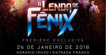 A Lenda de Fnix: premiere exclusiva do fan filme brasileiro acontecer no dia 26 de janeiro + veja como participar!